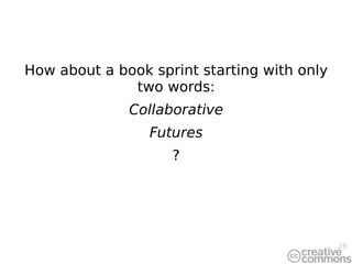 About  Collaborative Futures ... 