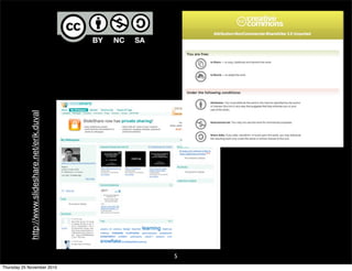5
http://www.slideshare.net/erik.duval
Thursday 25 November 2010
 