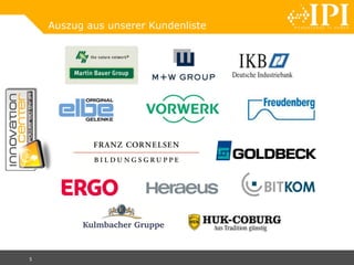 5 www.ipi-gmbh.com 12.11.2010
Auszug aus unserer Kundenliste
 