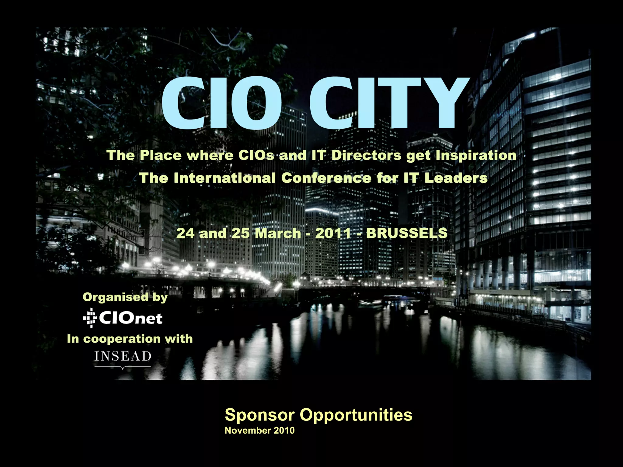 Sponsor Opportunities
November 2010
 