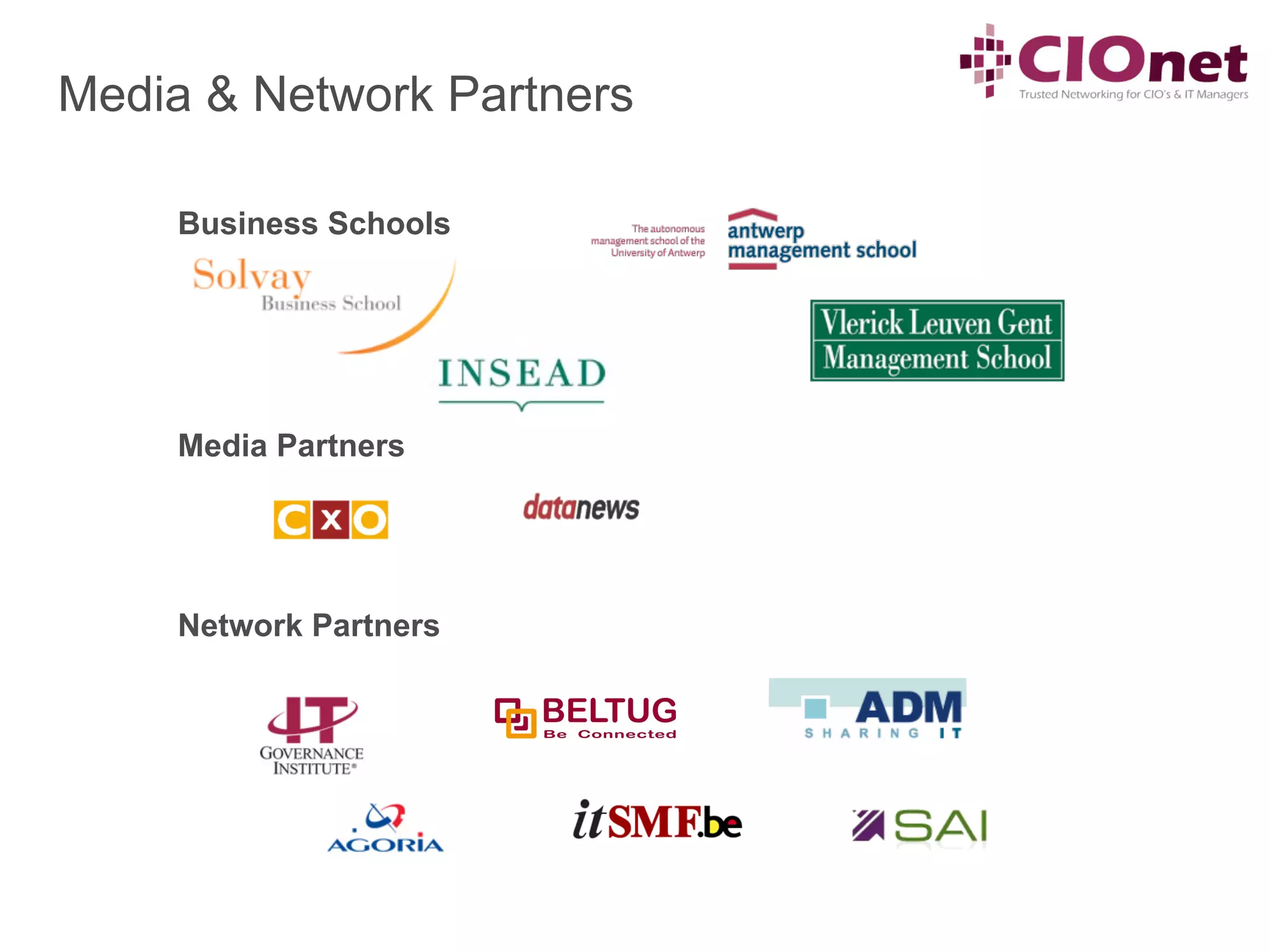 Media & Network Partners

    Business Schools




    Media Partners




    Network Partners
 