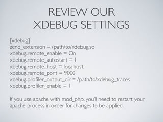 Debugging and Profiling PHP