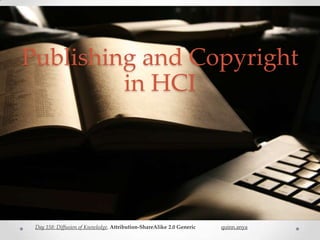 Publishing and Copyright in HCI 