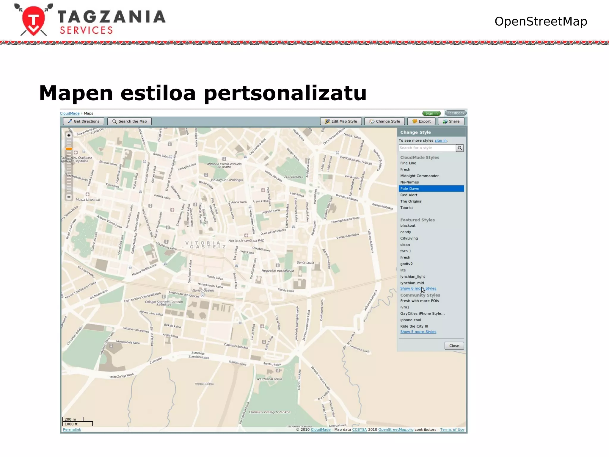 OpenStreetMap




Mapen estiloa pertsonalizatu
 