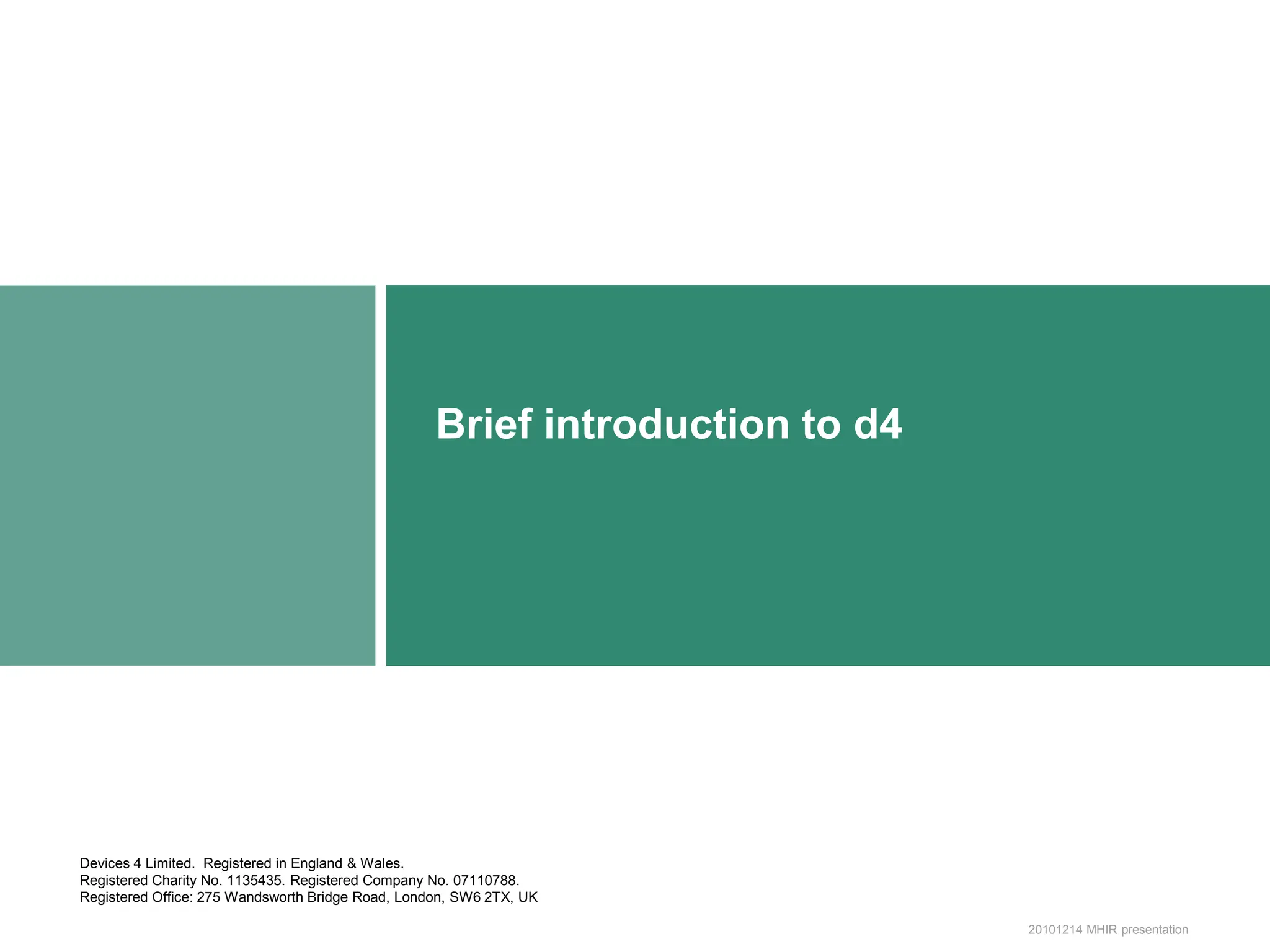Brief introduction to d4