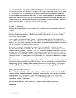 Lawrence Lessig's The Future of Ideas (Random House, 2001) and James Boyle's The Public Domain (Yale University Press, 2008) describe the powerful relationship between innovation and the intellectual property commons in the digital age.