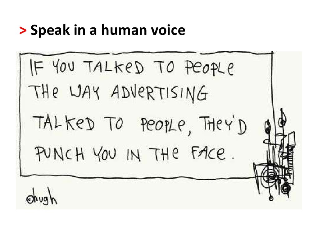> Speak in a human