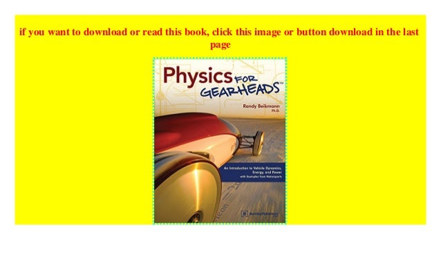 Physics For Gearheads An Introduction To Vehicle Dynamics Energy