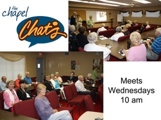 Meets Wednesdays 10 am 