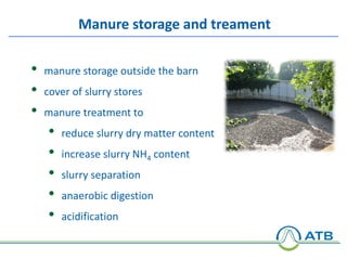 Reduction of GHG and nitrogen emissions from dairy production systems