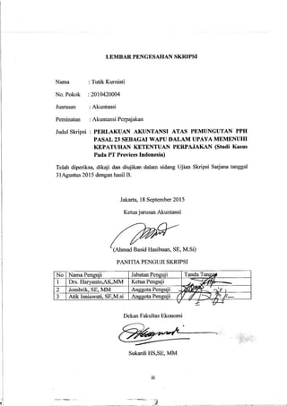 PERLAKUAN AKUNTANSI ATAS ATAS PEMUNGUTAN PPH PASAL 23 SEBAGAI WAPU DALAM UPAYA MEMENUHI KEPATUHAN KETENTUAN PERPAJAKAN 