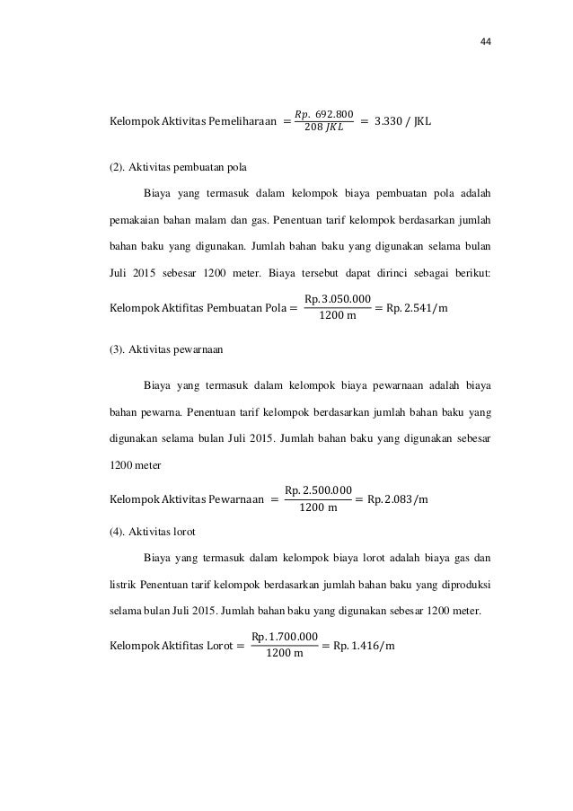 Efisiensi Penentuan Harga Pokok Produksi Berdasarkan Sistem Activity