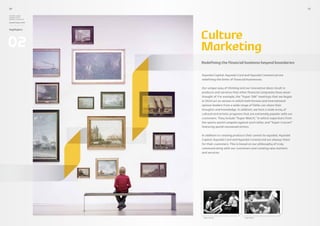 20                                                                                        21

Hyundai Capital,
Hyundai Card 
Hyundai Commercial

Annual Report 2010




                     Culture
Highlights




02                   Marketing
                     Redefining the financial business beyond boundaries


                     Hyundai Capital, Hyundai Card and Hyundai Commercial are
                     redefining the limits of financial businesses.

                     Our unique way of thinking and our innovative ideas result in
                     products and services that other financial companies have never
                     thought of. For example, the “Super Talk” meetings that we began
                     in 2010 act as venues in which both Korean and international
                     opinion leaders from a wide range of fields can share their
                     thoughts and knowledge. In addition, we host a wide array of
                     cultural and artistic programs that are extremely popular with our
                     customers. They include “Super Match,” in which superstars from
                     the sports world compete against each other, and “Super Concert”
                     featuring world-renowned artists.

                     In addition to creating products that cannot be equaled, Hyundai
                     Capital, Hyundai Card and Hyundai Commercial are always there
                     for their customers. This is based on our philosophy of truly
                     communicating with our customers and creating new markets
                     and services.




                      Super Concert                 Super Match
 