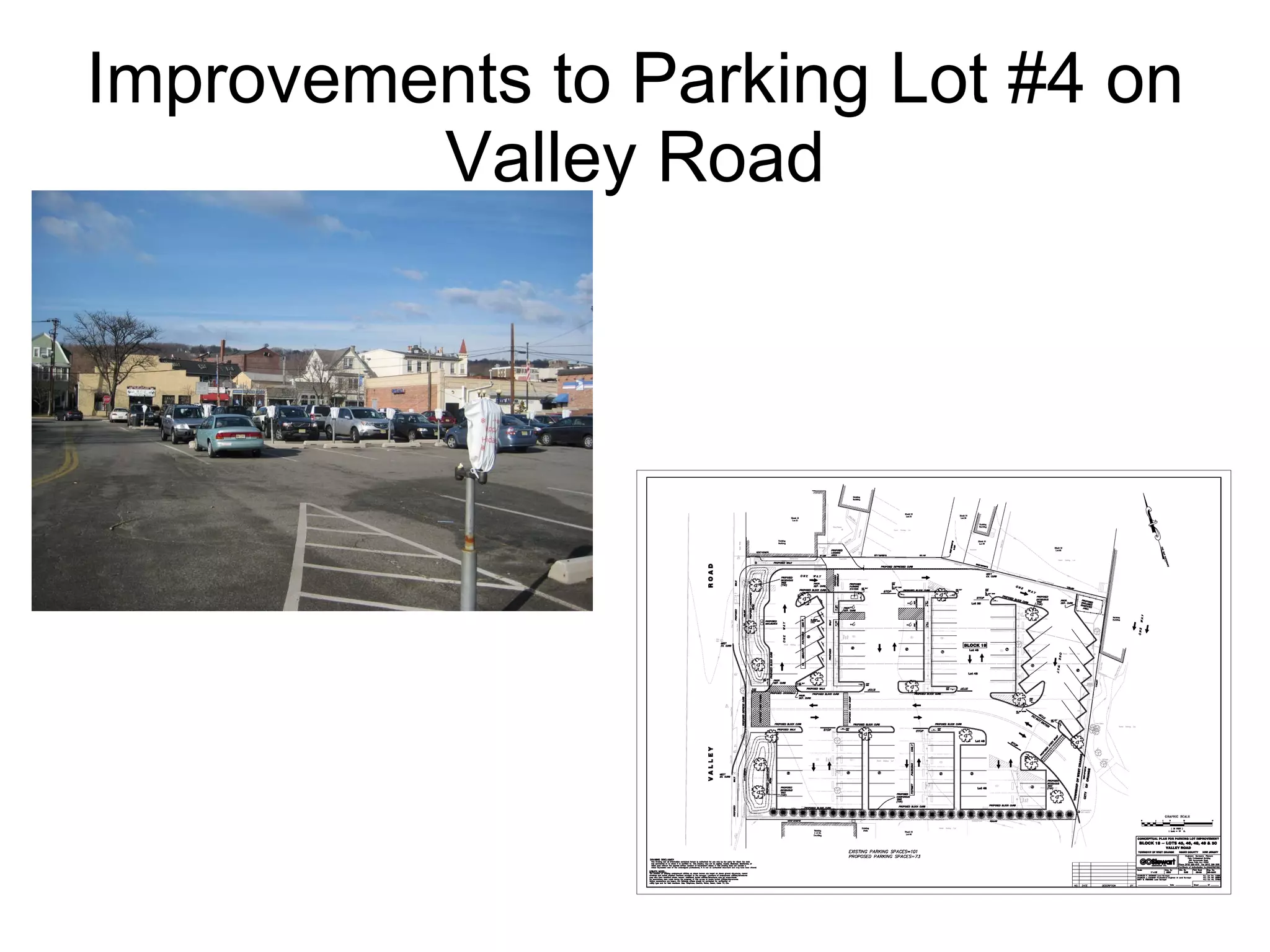 Improvements to Parking Lot #4 on Valley Road 