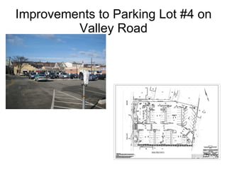 Improvements to Parking Lot #4 on Valley Road 