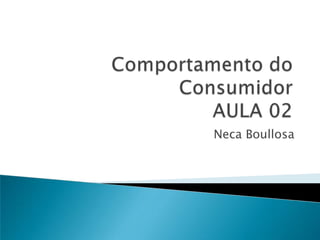 Neca Boullosa
 