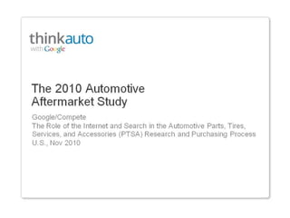 2010 Automotive Aftermarket Study Ptsa