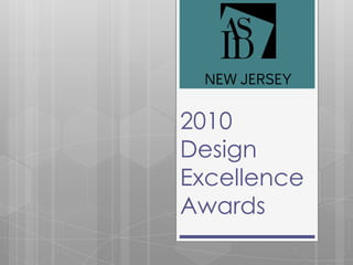 2010Design Excellence Awards 
