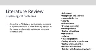 Orphan Issues Design interventions for orphan children to accommodate their ...