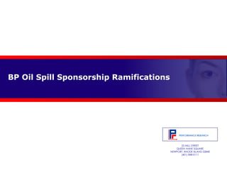 BP Oil Spill Sponsorship Ramifications 