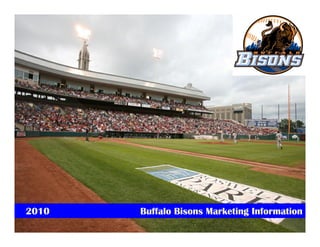 2010   Buffalo Bisons Marketing Information
 