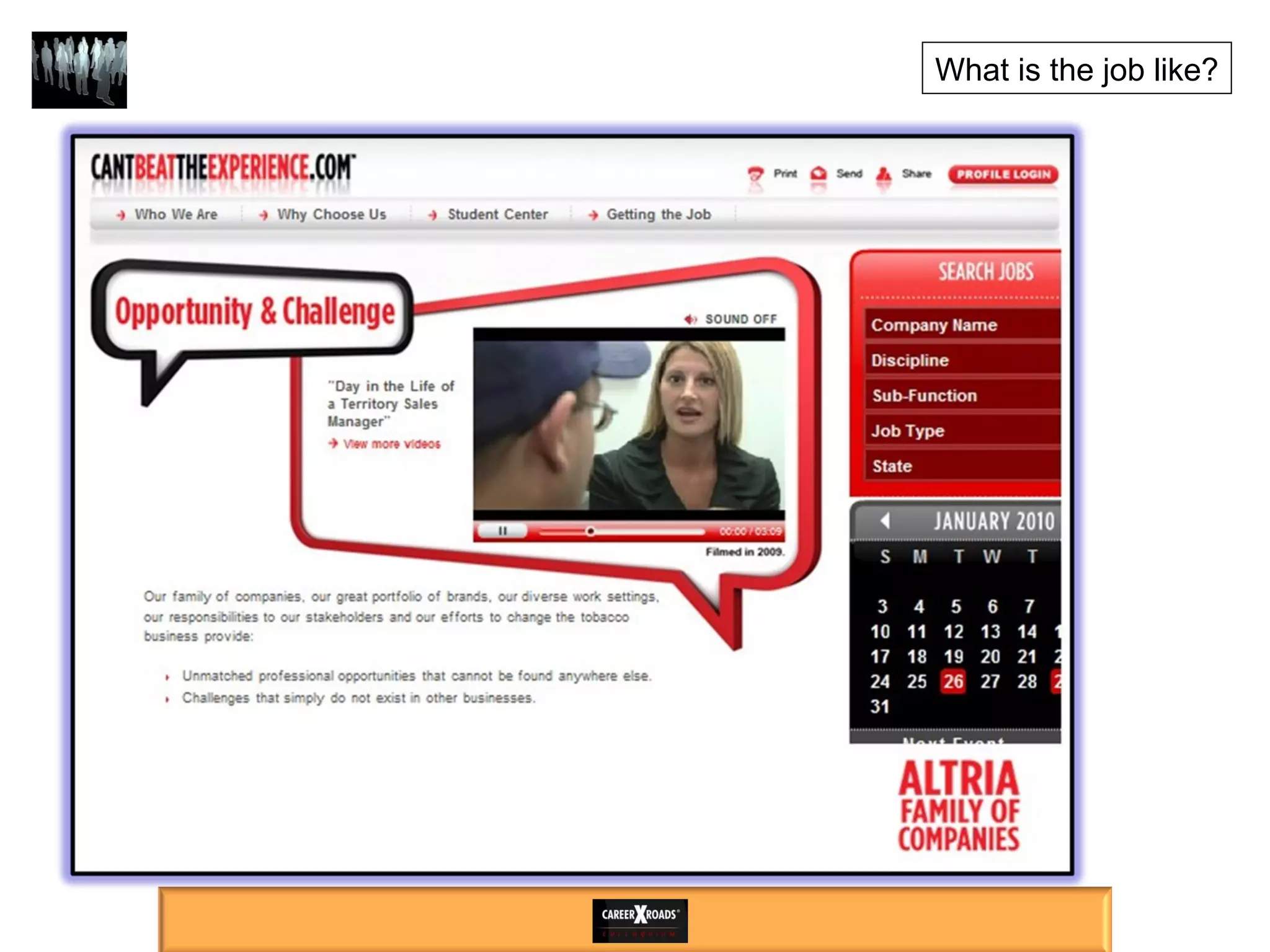 What is the job like? 