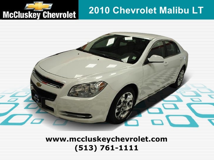 Used 2010 Chevrolet Malibu Lt Sedan At Your Chevy