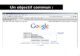 Un objectif commun :




                       21
 