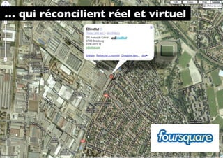 … qui réconcilient réel et virtuel




                                     23
 