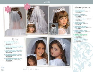 18 8 0 0 2 3 7 9 9 6 6
Veils
O. V775
S. V793R. V790
Q. V789
Veils
O. Pearl Satin Stretch Bun Wrap
	 - Wavy Edge Veil| V775/1100
P. Wreath w/ Rhinestone, Crystal Organza
	 Flowers - Wavy Edge Veil| V776/1750
Q. Pearl  Flower Crown, Organza Bow
	 Back - Wavy Edge Veil| V789/1850
R. Satin Wrapped Headband, Rosettes
	 Scalloped Pearled Veil| V790/1650
S. Satin Headband, Organza Side Bow
- Wavy Edge Veil | V793/1300
8 10546 01337 8
8 10546 01678 2
8 10546 01341 5
8 10546 01342 2
8 10546 01323 1
Headpieces
P. V776
New
K. H257
A. Rosebud Wreath,Pearls
	 - Curly Organdy Bow| H205/1575
B. Rosebud  Tulle Wreath,
	 Ribbons  Pearl| H211/950
C. Satin  Pearl Headband| H213/800
D. Lace Bun Wrap, Sheer
	 Organza Ribbon| H224/1050
E. Swirled Flowers, Net Loops 
	 Pearls, Nylon Bow Back| H227/1375
F. Organza Curly Bow, Flowers,
	 Bugle Beads  Pearls| H247/650
G. Shamrock Organza Double
	 Bow w/ Barrette| H268/800
H. Satin Flower Rhinestone 	
	 Hairpins, set of 4 | H270/475
8 10546 01242 5
8 10546 01245 6
8 10546 01246 3
8 10546 01330 9
8 10546 01247 0
8 10546 01479 5
8 10546 01416 0
8 10546 01249 4
Bun
Wrap
 
