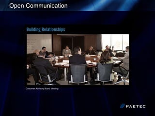 Open Communication Customer Advisory Board Meeting 