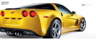 Jerry's Chevrolet
3118 Fort Worth Hwy.
Weatherford, TX 76087
(888) 495-1119          corvette 2010




  10CHECORCAT01
 