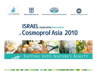 תערוכת  - מכון היצוא Cosmoprof Asia 2010