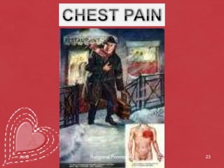 23CHEST PAIN14 June 2010Rangsima Poomsawat