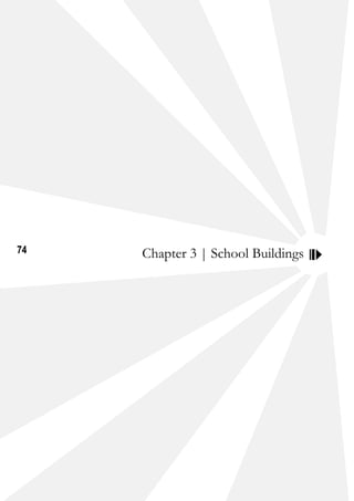 74 Chapter 3 | School Buildings
 