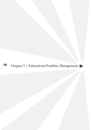 126 Chapter 5 | Educational Facilities Management
 