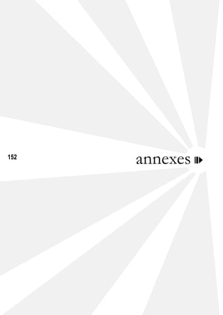 152
annexes
 