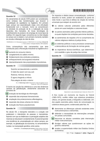 2010
                                                                                                                                   *azul75sab8*
Questão 24                                                                             Questão 26
O alfaiate pardo João de Deus, que, na altura em que                                   3DUD RV DPLJRV SmR SDUD RV LQLPLJRV SDX DRV DPLJRV
IRL SUHVR QmR WLQKD PDLV GR TXH  UpLV H RLWR ¿OKRV                                 se faz justiça, aos inimigos aplica-se a lei.
GHFODUDYD TXH ³7RGRV RV EUDVLOHLURV VH ¿]HVVHP                                                             LEAL, V. N. RURQHOLVPR HQ[DGD H YRWR. São Paulo: Alfa Omega.
franceses, para viverem em igualdade e abundância”.
                                                                                       (VVH GLVFXUVR WtSLFR GR FRQWH[WR KLVWyULFR GD 5HS~EOLFD
       0$;:(// . RQGLFLRQDOLVPRV GD LQGHSHQGrQFLD GR %UDVLO 6,/9$ 0 1 2UJ 