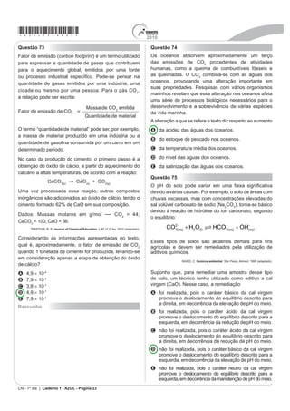 pretendia esconder.
A charge remete aR FRQWH[WR GR PRYLPHQWR TXH ¿FRX                                               E j DOXVmR j EDL[D escolaridade e à falta de consciência
conhecido como Diretas Já, ocorrido entre os anos                                                 política do povo brasileiro.
GH  H  2 HOHPHQWR KLVWyULFR HYLGHQFLDGR QD
imagem é                                                                                        Questão 42
A a insistência dos grupos políticos de esquerda em
  realizar atos políticos ilegais e com poucas chances                                          A primeira instituição de ensino brasileira que inclui disciplinas
  de serem vitoriosos.                                                                          YROWDGDV DR S~EOLFR /*%7 OpVELFDV JDV ELVVH[XDLV H
B a mobilização em torno da luta pela democracia frente                                         WUDQVH[XDLV 