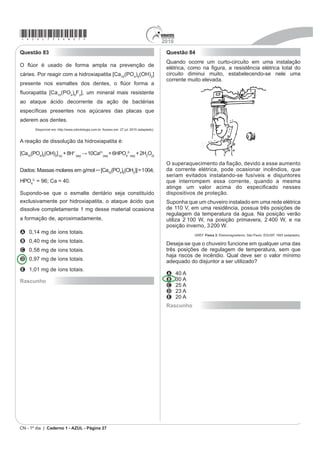 Cidades inundadas enfrentam aumento de doenças )ROKD 2QOLQH. 22 abr. 2009.      Em relação ao processo secundário de aproveitamento
                                        Disponível em: http://www1.folha.uol.com.br.    GH HQHUJLD LOXVWUDGR QD ¿JXUD D SHUGD JOREDO GH HQHUJLD
                                               Acesso: em 28 abr. 2010 (adaptado).
                                                                                        é reduzida por meio da transformação de energia
Que medidas o responsável pela promoção da saúde da                                     A     térmica em mecânica.
                                                                                        B     mecânica em térmica.
população afetada pela enchente deveria sugerir para                                    C     química em térmica.
HYLWDU R DXPHQWR GDV GRHQoDV PHQFLRQDGDV QR WH[WR                                      D     química em mecânica.
respectivamente?                                                                        E     elétrica em luminosa.
                                                                                                            CN - 1º dia | Caderno 1 - AZUL - Página 14
 