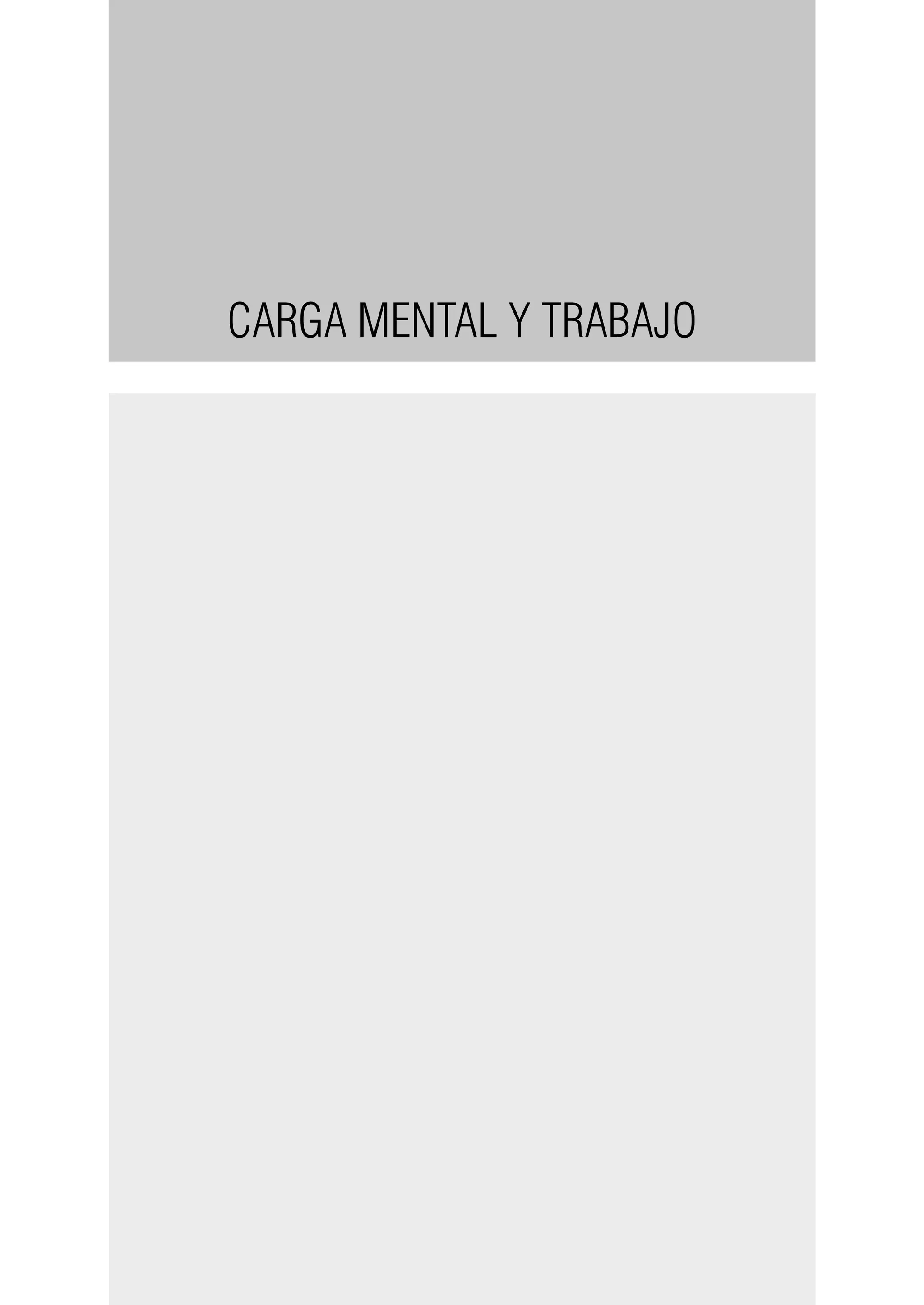 CARGA MENTAL Y TRABAJO
 