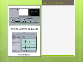 AS Schedule Film Title Opening Sequence soundtrack 