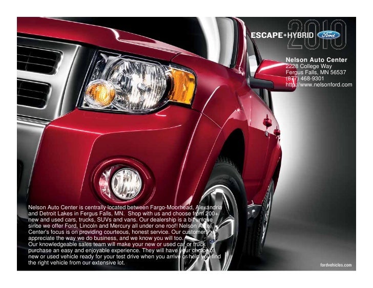 2010 Ford Escape Nelson Auto Center Fergus Falls MN