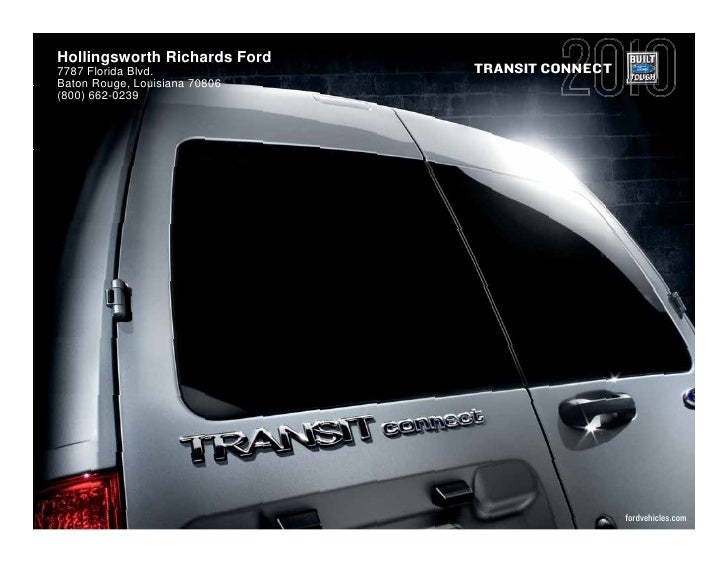 Hollingsworth Richards Ford >> 2010 Ford Transit Baton Rouge Hollingsworth Richards Ford >> 2010 Ford Transit Baton Rouge