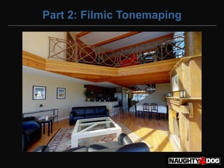 Part 2: Filmic Tonemaping
 