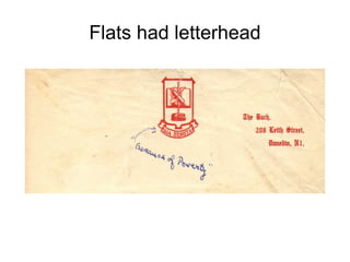 Named flats are an example of an  ephemeral print culture  