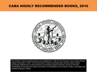 CABA Highly Recommended 2010