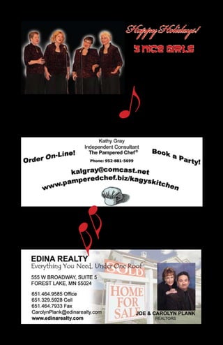 from



            available to sing at
            your special event




        e
            call Kathy Gray at:
             952-881-5699




    E
E
 