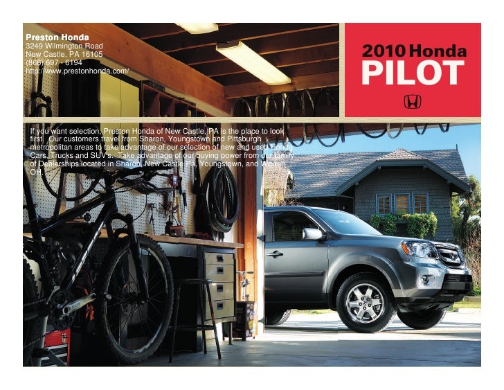 2010 Honda Pilot Preston Honda New castle PA