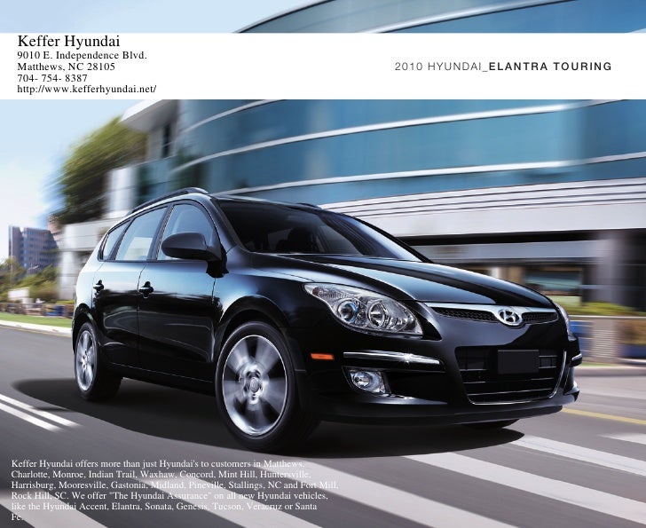 2010 Hyundai Elantra Brochure Touring Keffer Hyundai Matthews Nc